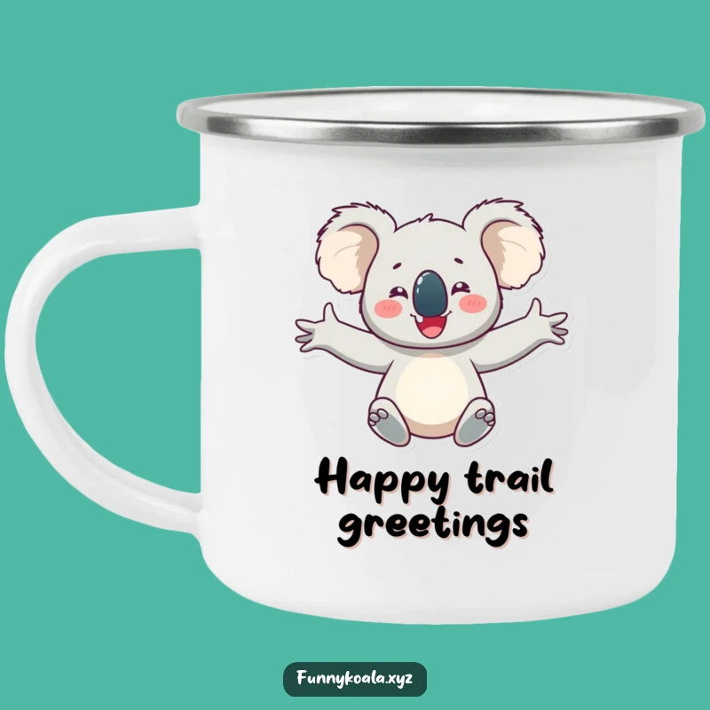 Funny Koala Camping Mug: Happy Adventure Mug!