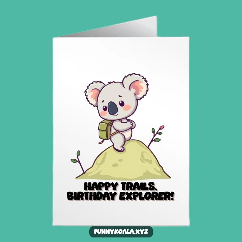 Free Printable Birthday Card: Adventurous Koala Backpacking for a Funny Downloadable Gift