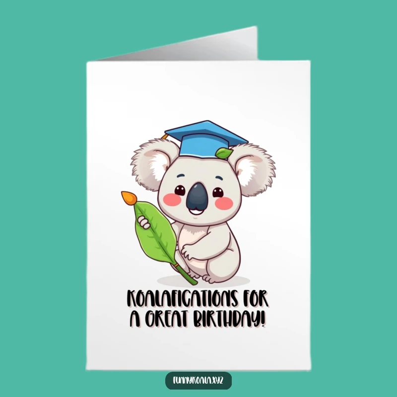 Free Printable Birthday Card: Koala Graduation Fun for a Hilarious Downloadable Gift