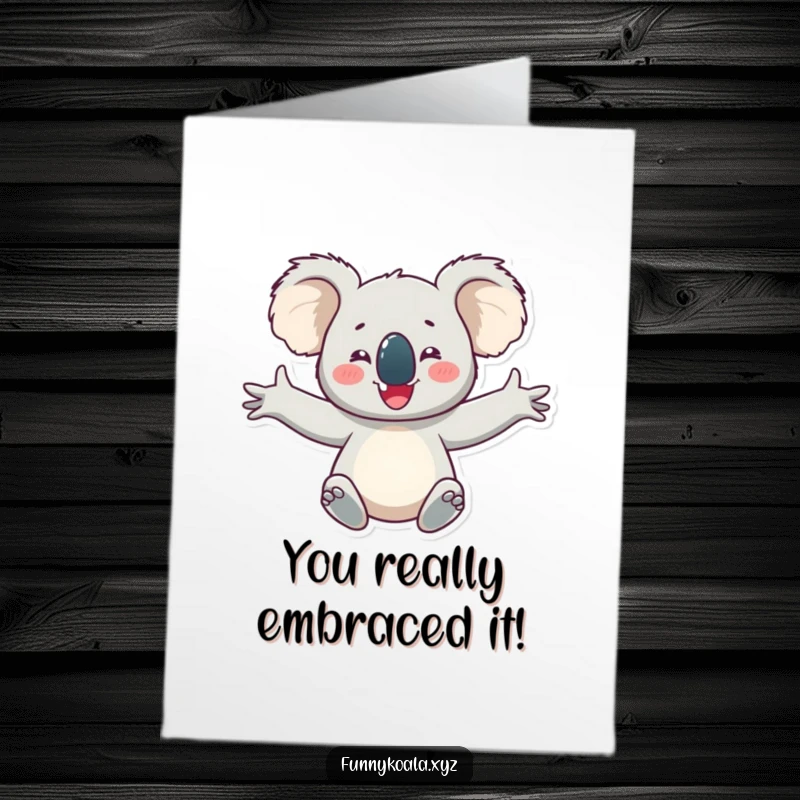 Funny Free Printable Congratulations Card of a delighted koala with arms outstretched, beaming with happiness.