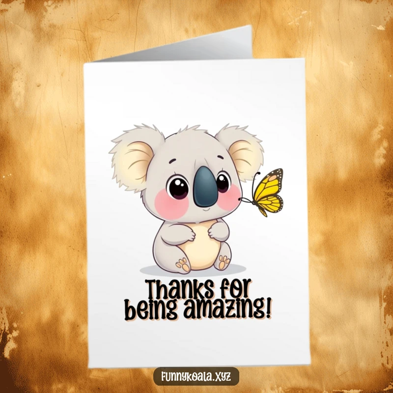 Funny Free Printable Thank You Card featuring a koala with wide eyes watching a butterfly flutter by its nose, conveying gentle thanks.