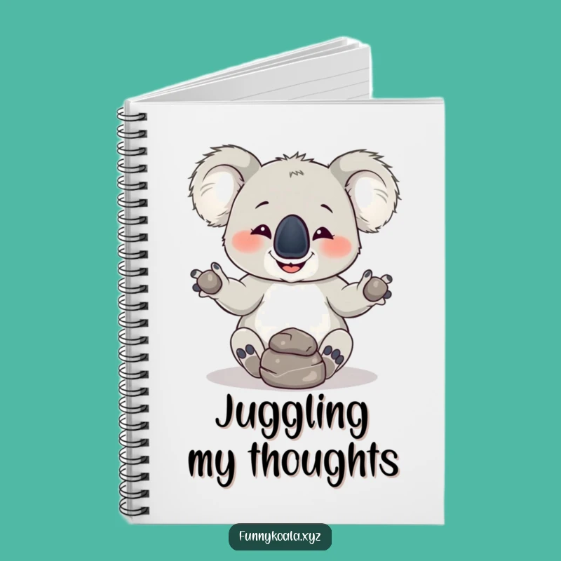 Funny Koala Juggling Rocks Notebook: Hilarious Journal for Your Ideas!