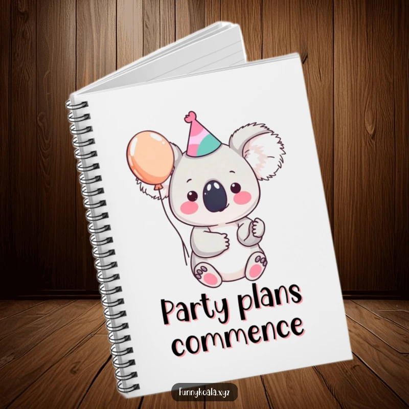 Funny koala notebook cover showing a cute koala in a party hat with a balloon, perfect for party planning and creative notes.